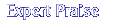 Expert Praise