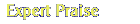 Expert Praise